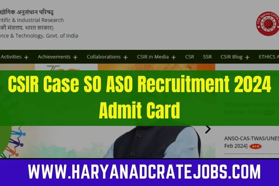 CSIR Case SO ASO Recruitment 2024 Admit Card