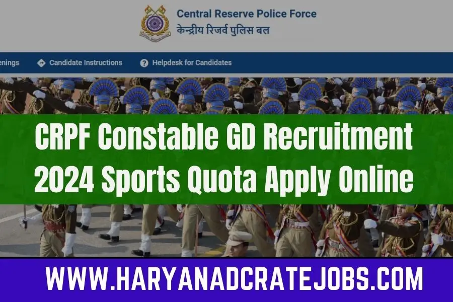 CRPF Constable GD Recruitment 2024 Sports Quota Apply Online