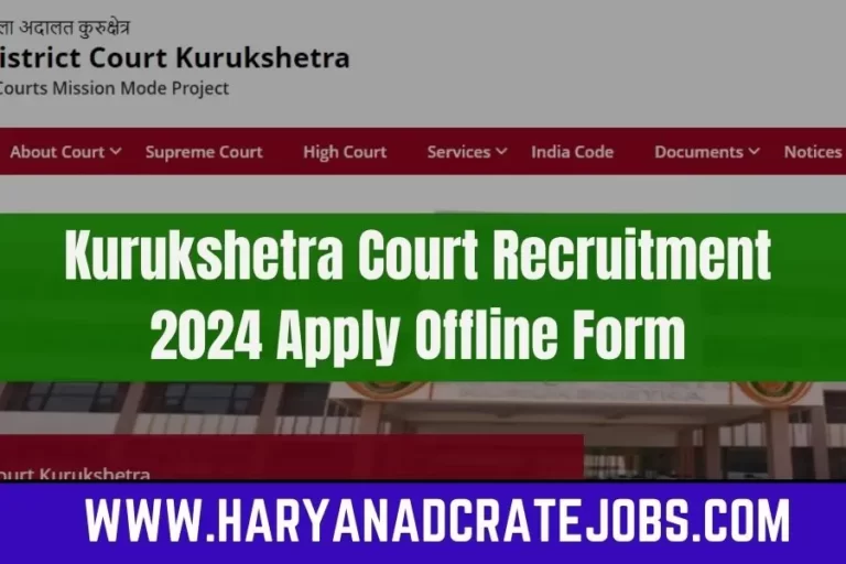 Kurukshetra Court Recruitment 2024 Apply Offline Form