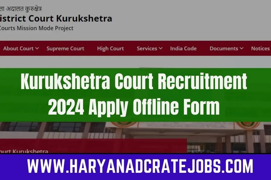 Kurukshetra Court Recruitment 2024 Apply Offline Form