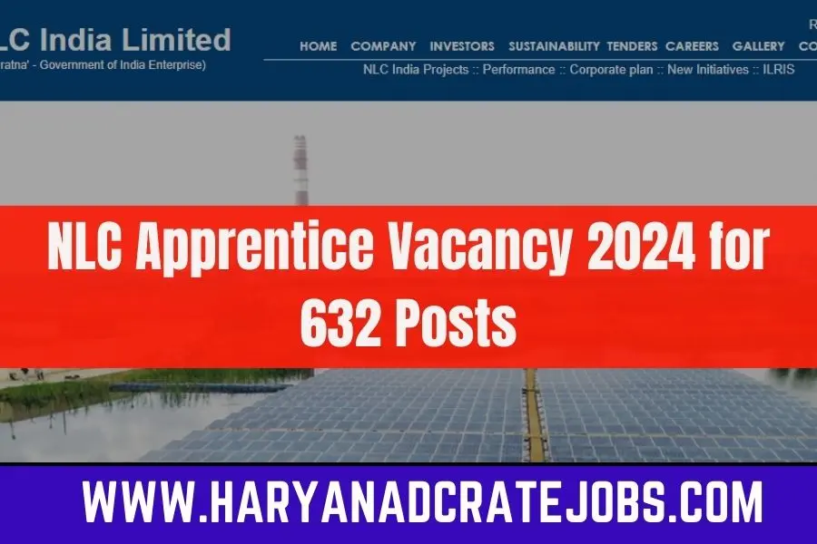 NLC Apprentice Vacancy 2024 for 632 Posts