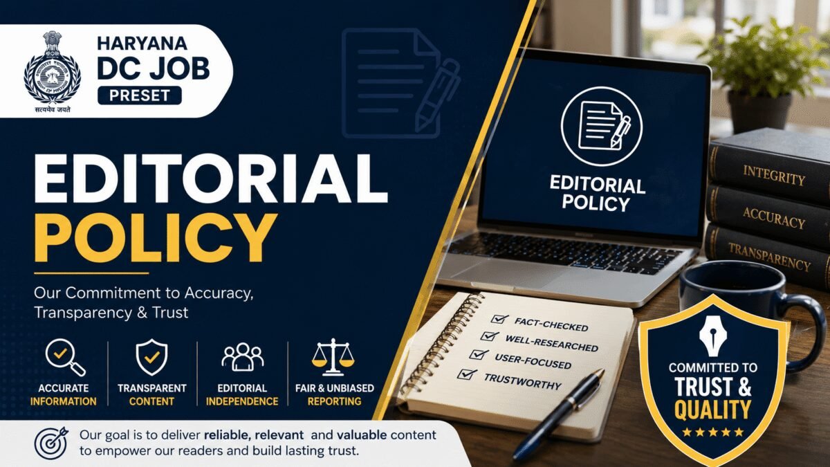 haryana dc job preset editorial policy